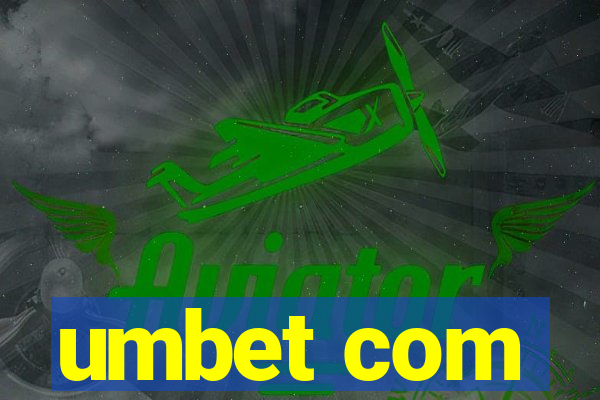 umbet com